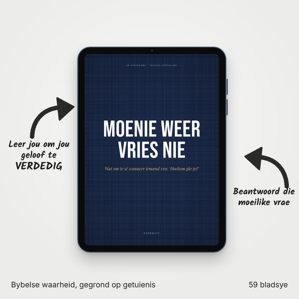 Moenie Weer Vries Nie op ’n tablet en selfoon