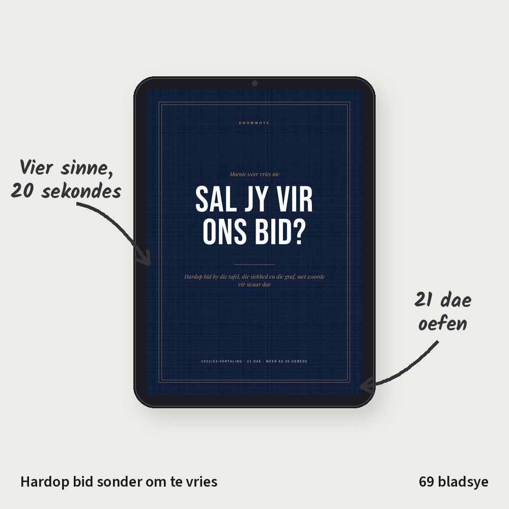 Sal Jy Vir Ons Bid?